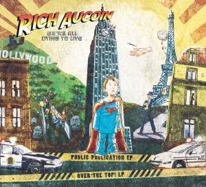 Rich Aucoin - We’re All Dying To Live