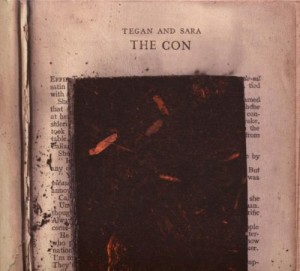 Tegan and Sara - The Con