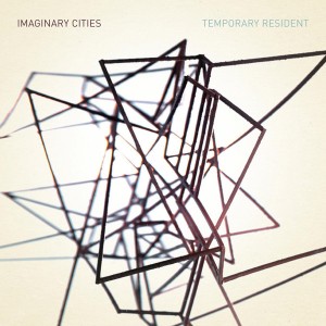 Imaginary Cities - Temporary Resident