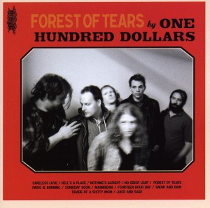One Hundred Dollars - Forest Of Tears