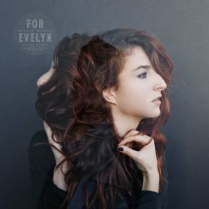 Hannah Georgas - For Evelyn