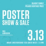 Slaight Family Polaris Heritage Prize Poster Show And Sale March 13 At Drake Hotel
