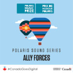 Listen To The Polaris Sound Series: Ally Forces Playlist