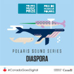 Découvrez la liste d’écoute Polaris Sound Series : Diaspora