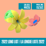 2022 Polaris Music Prize Long List Is Here