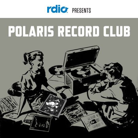 The Rdio 2012 Polaris Record Club Is Here